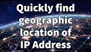 How get IP address from URL, and find the geographic location of IP Address