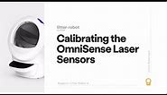 How to calibrate the OmniSense Laser Sensors | Litter-Robot 4