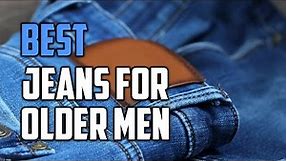 Top 5 Best Jeans for Older Men/Elderly/Senior [Review 2023] - Regular/Relaxed/Original Fit Jeans
