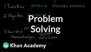 Problem solving | Processing the Environment | MCAT | Khan Academy