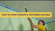 How to Paint Smooth and Textured Ceilings
