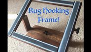 Making a Rug Hooking Frame