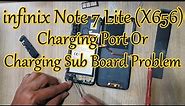 infinix Note 7 Lite (X656) Charging Port Or Charging Board Problem