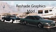 Reshade Graphics Mod for CarX - Full Tutorial (Install + Download and how to use) INSANE GRAPHICS !