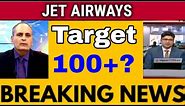 JET AIRWAYS share latest news,buy or not,jet airways share analysis,jet airways share price target,?