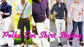 Polka Dot Shirt Outfit Ideas For Men 2021|| #Polkadotshirt With Combination Pants || by Look Stylish
