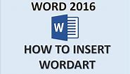 Word 2016 - WordArt Tutorial - How to Use Create and Format Word Art Text in MS Microsoft Office 365