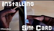 How to install Sim card in Samsung Galaxy S6