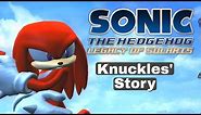 Sonic 06: Legacy of Solaris - Knuckles' story (Part 7)