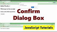 How to Use Confirm Dialog Box in JavaScript | JavaScript Confirm() Method Tutorial