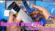Huawei Y7 Prime 2019 LCD Screen Replacement || How To Change Display Huawei Y7 Prime 2019