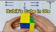 How to Solve a 3x3 Rubik's Cube In 30s - Magic trick to solve Rubik's Cube