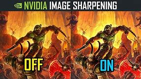 NVIDIA Image Sharpening Tested On vs. Off - Performance Test and Visual Comparison