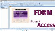 How To Create Form in Microsoft Access | Form in MS Access