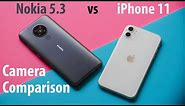 Nokia 5.3 vs iPhone 11 Camera comparison | Worth the $600 gap?