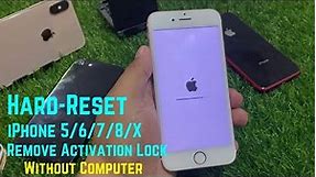 Hard Reset iPhone 6/7/8/X iF Forgot Passcode - Remove Apple ID Without Pc - Unlock iCloud Account