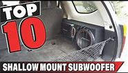 Best Shallow Mount Subwoofer In 2024 - Top 10 Shallow Mount Subwoofers Review