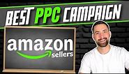 The BEST Amazon PPC Advertising Strategy