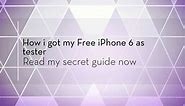 GUIDE - How to get free iPhone 6 - Step By Step