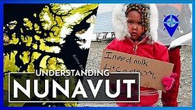 NUNAVUT: LIFE IN CANADA'S ARCTIC COMMUNITIES
