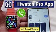 Hiwatch Pro Connect to Phone | Hiwatch Pro App Use Kaise Kare | Smart Watch Connect to Hiwatch Pro