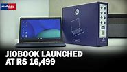 Reliance Jio launches ‘JioBook’ with JioOS, 11.6 inch HD display at Rs 16,499