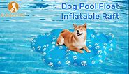 Dog Pool Float Inflatable Raft - Large Ride On Pool Raft Swimming Pool Lake Water Games Floating Raft for Dogs Kids Adults