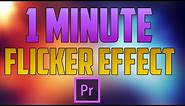 Premiere Pro CC : How to do the Flicker Effect