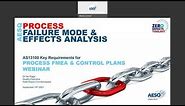 AS13100 Key Requirements for Process FMEA & Control Plans Webinar Series – Session 1