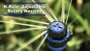 K-Rain Adjustable Rotary Nozzles