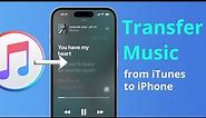 [2 ways] How to Transfer Music from iTunes to iPhone 2023