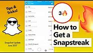 How to Get a Snapchat Streak 🔥 Snapstreaks Explained
