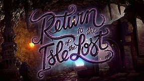 "Return to the Isle of the Lost" A Descendants Novel | Disney Descendants