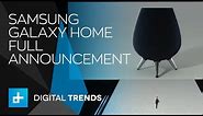 Samsung Galaxy Home - Full Announcement