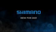 2021 Shimano Product Launch