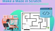 How to Make a Maze in Scratch for Kids | Create & Learn