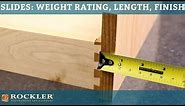 Drawer Slide Tutorial: Weight Rating, Length, and Finish Options