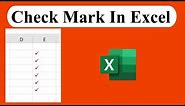 How To Insert Check Mark Symbols In Excel