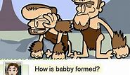 How Is Babby Formed?