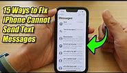 15 Ways to Fix iPhone Cannot Send Text Messages