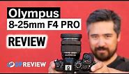 Olympus 8-25mm F4 Pro Review