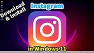 How to Download & Install Instagram in windows 11 laptop or pc