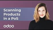 Scanning Products in a PoS | Odoo Barcode