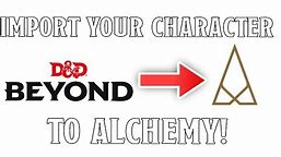 Import Your D&D Beyond Character to Alchemy RPG! | Nerd Immersion