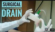 How to Handle Surgical Suction Drain : For Doctors and Medical Students
