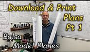 Download & Print Plans Pt 1 - Balsa Model Aeroplane Building