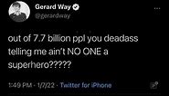 Some of Gerard Way's tweets to get you to where you need to be