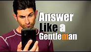 How To Answer The Phone Like A Gentleman! (Greeting and Voicemail)
