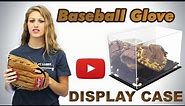 Baseball Glove Display Case Review