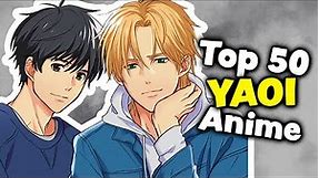 Top 50 Yaoi Boys Love Anime